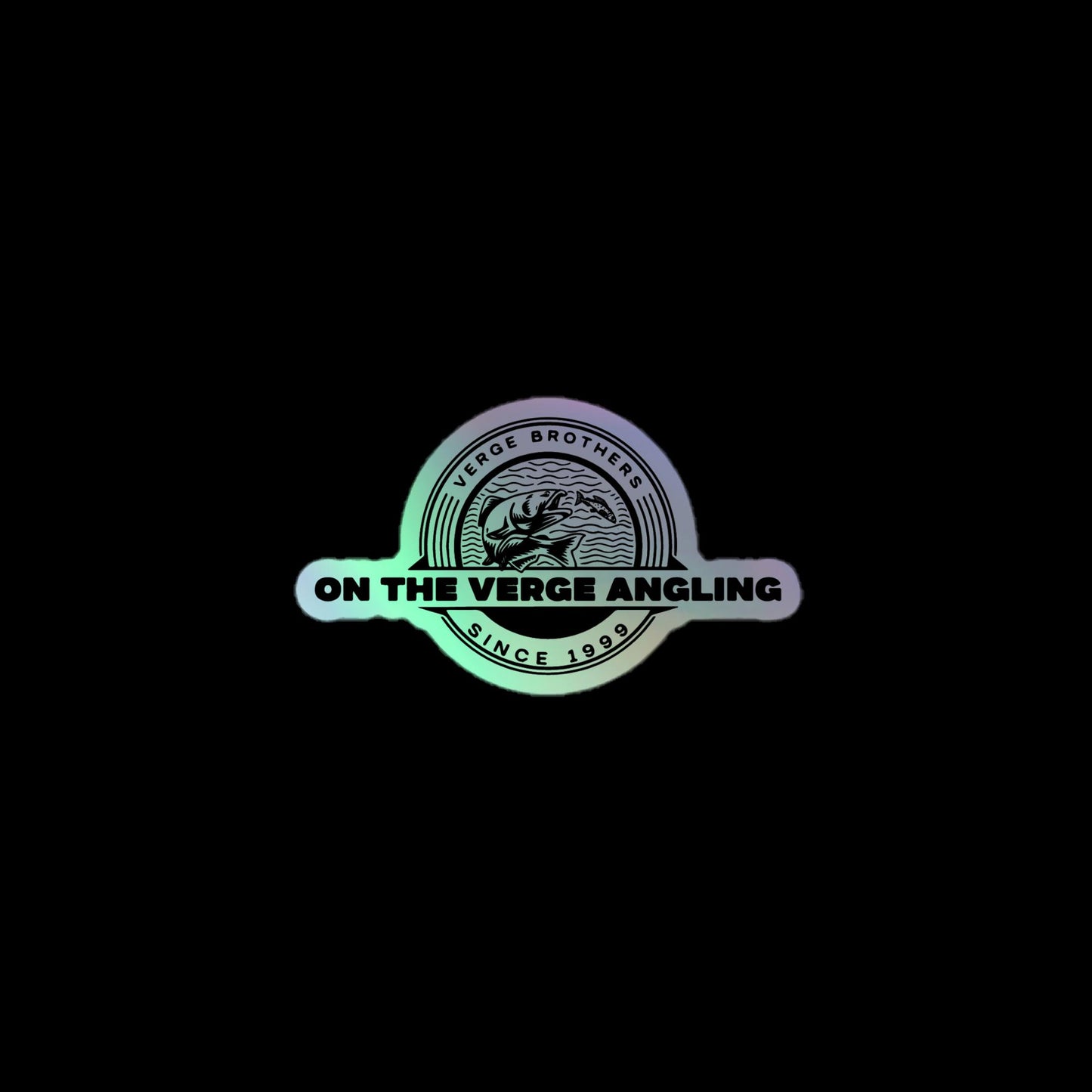 Holographic On The Verge Angling stickers